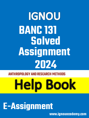 IGNOU BANC 131 Solved Assignment 2024